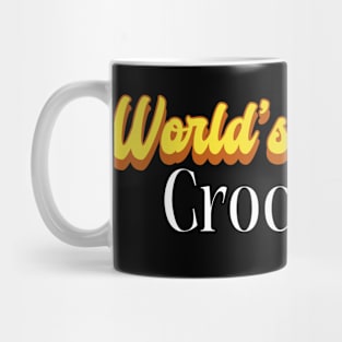 World's Okayest Crocheter! Mug